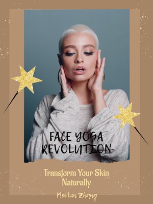 cover image of Face Yoga Revolution